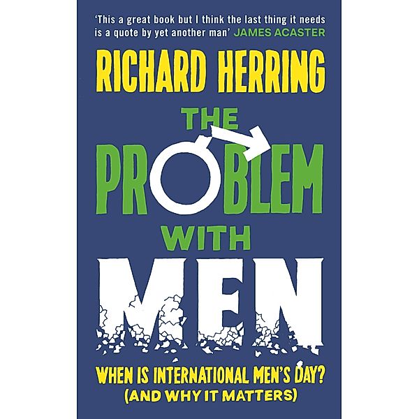 The Problem with Men, Richard Herring