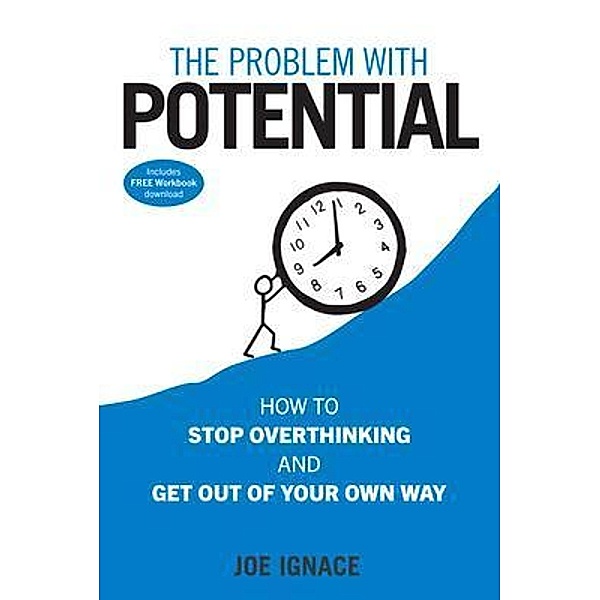 The Problem With Potential, Joseph R Ignace