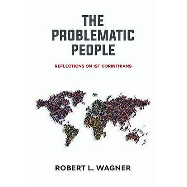 The Problematic People / Robert Wagner, Robert L. Wagner
