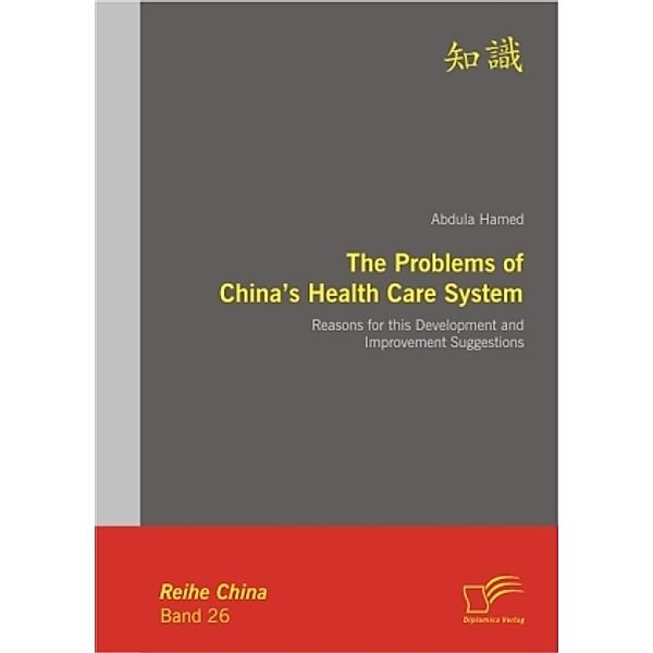 The Problems of China's Health Care System, Abdula Hamed