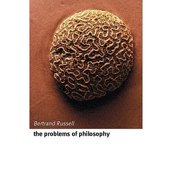 The Problems of Philosophy, Bertrand Russell