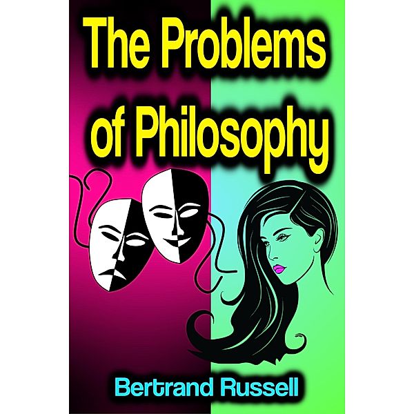 The Problems of Philosophy, Bertrand Russell