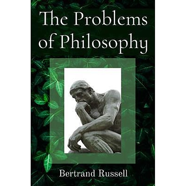 The Problems of Philosophy / Z & L Barnes Publishing, Bertrand Russell