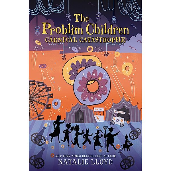 The Problim Children: Carnival Catastrophe, Natalie Lloyd
