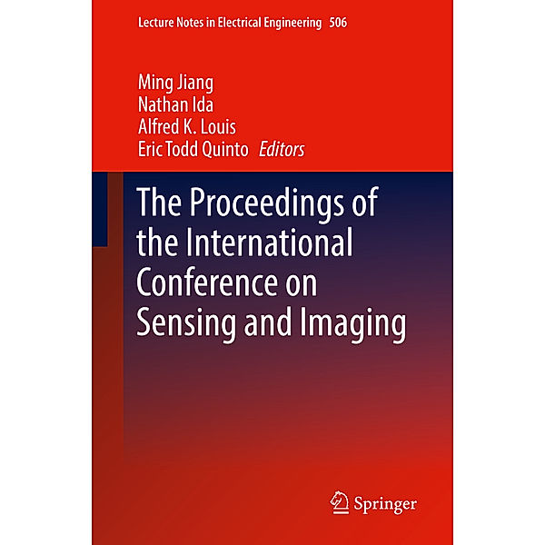 The Proceedings of the International Conference on Sensing and Imaging