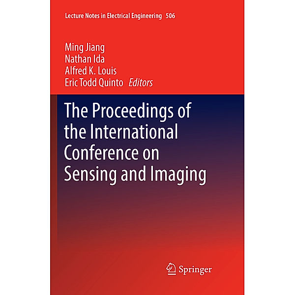 The Proceedings of the International Conference on Sensing and Imaging