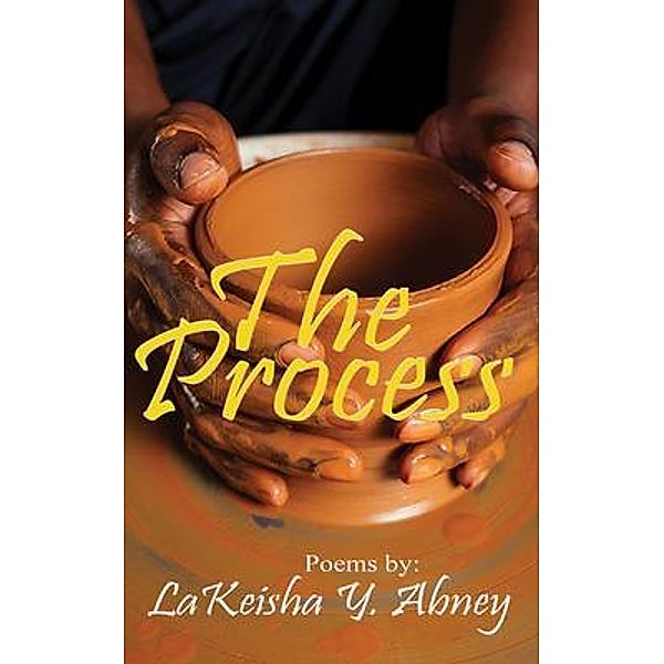 The Process, Lakeisha Abney