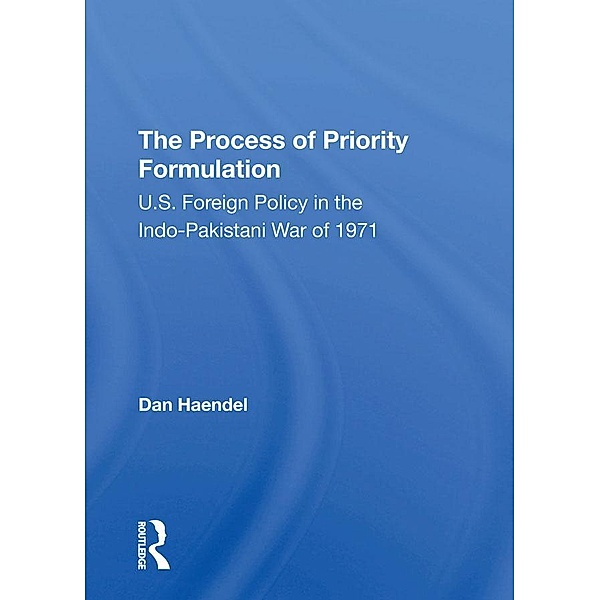 The Process Of Priority Formulation, Dan Haendel