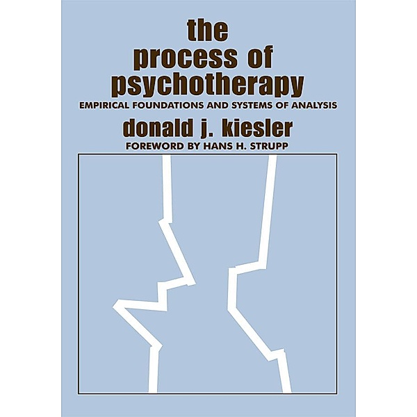 The Process of Psychotherapy, Donald J. Kiesler