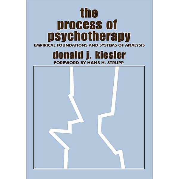 The Process of Psychotherapy, Donald J. Kiesler