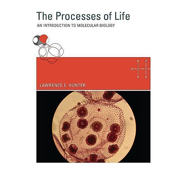 The Processes of Life, Lawrence E. Hunter