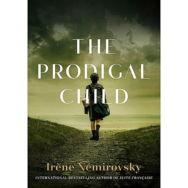 The Prodigal Child, Irène Némirovsky