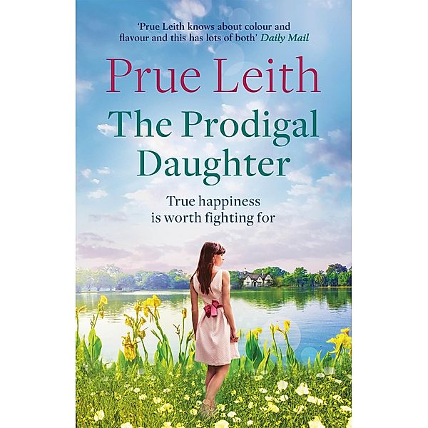 The Prodigal Daughter, Prue Leith