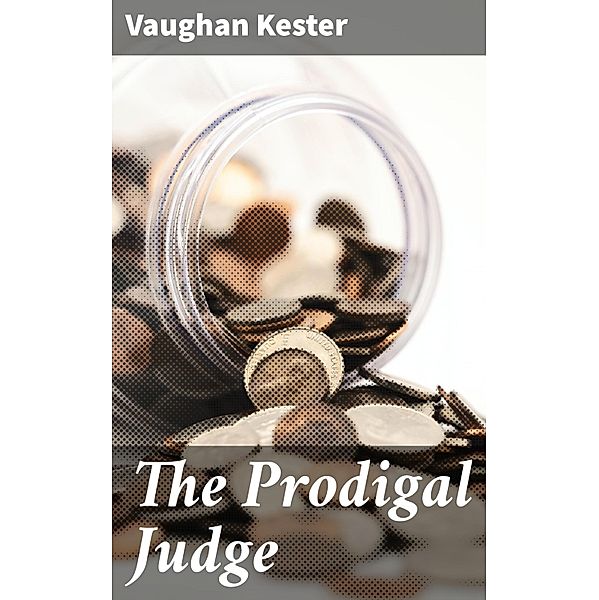 The Prodigal Judge, Vaughan Kester