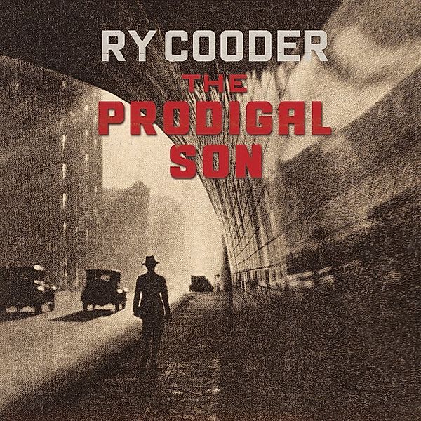 The Prodigal Son (Vinyl), Ry Cooder