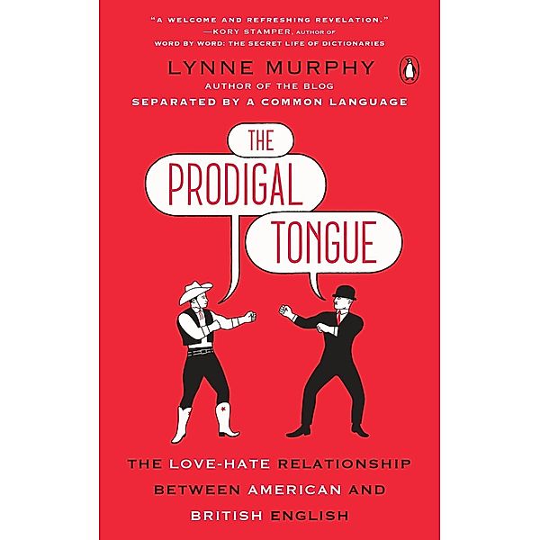 The Prodigal Tongue, Lynne Murphy