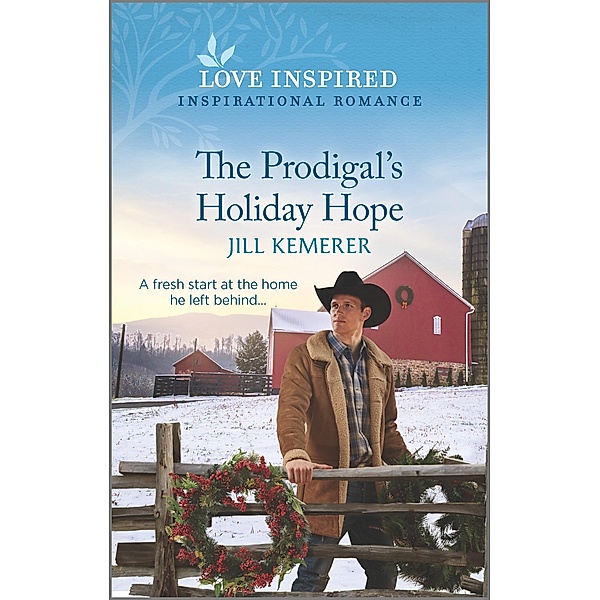 The Prodigal's Holiday Hope / Wyoming Ranchers Bd.1, Jill Kemerer
