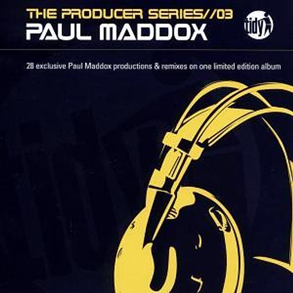 the producer series vol. 3, Paul Maddox