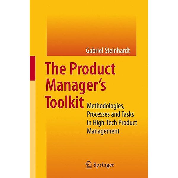 The Product Manager's Toolkit, Gabriel Steinhardt