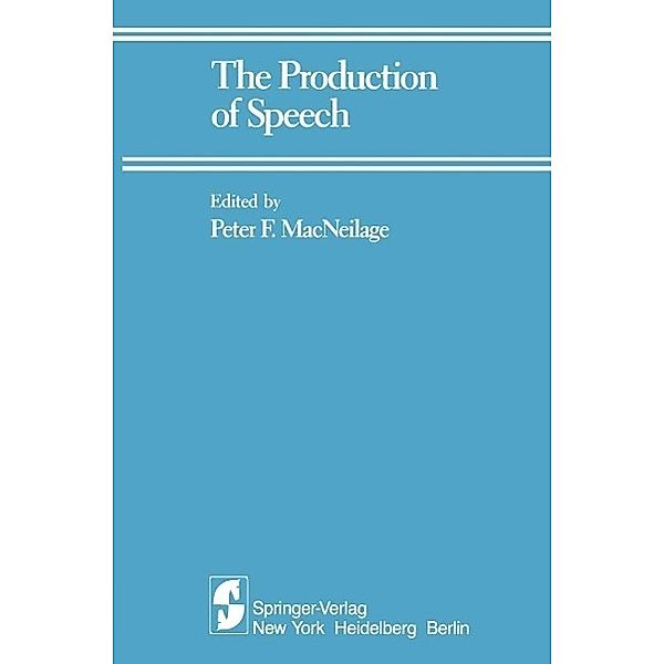 The Production of Speech