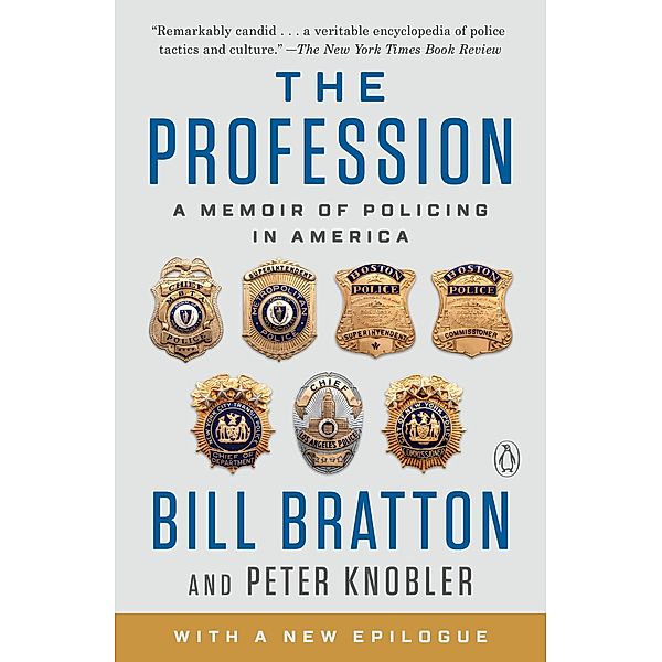 The Profession, Bill Bratton, Peter Knobler