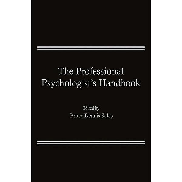 The Professional Psychologist's Handbook, Bruce D. Sales