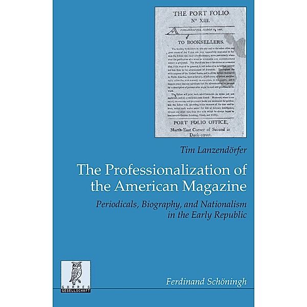 The Professionalization of the American Magazine, Tim Lanzendörfer