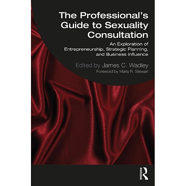 The Professional's Guide to Sexuality Consultation