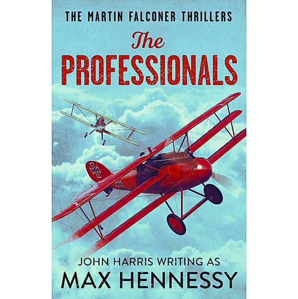 The Professionals / The Martin Falconer Thrillers Bd.2, Max Hennessy