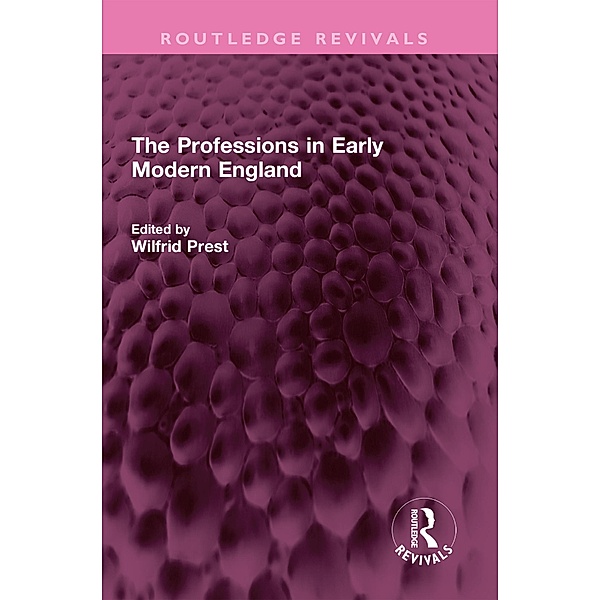 The Professions in Early Modern England