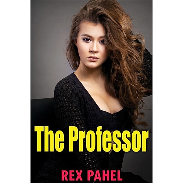 The Professor, Rex Pahel