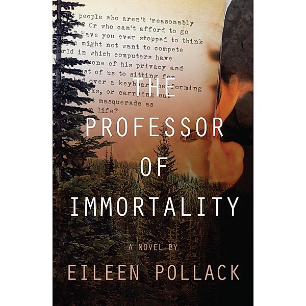 The Professor of Immortality, Eileen Pollack