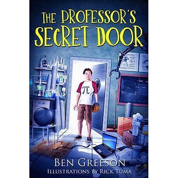 THE PROFESSOR'S SECRET DOOR / Benrick Productions, Benjamin Greeson