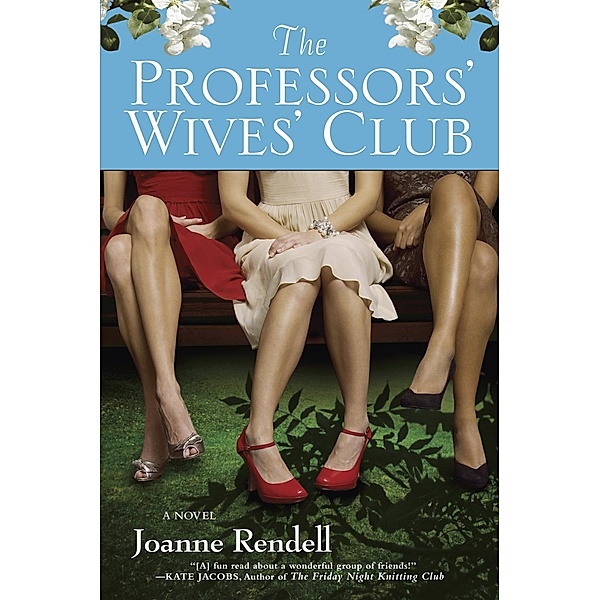 The Professors' Wives' Club, Joanne Rendell