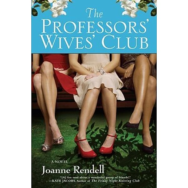 The Professors' Wives' Club, Joanne Rendell