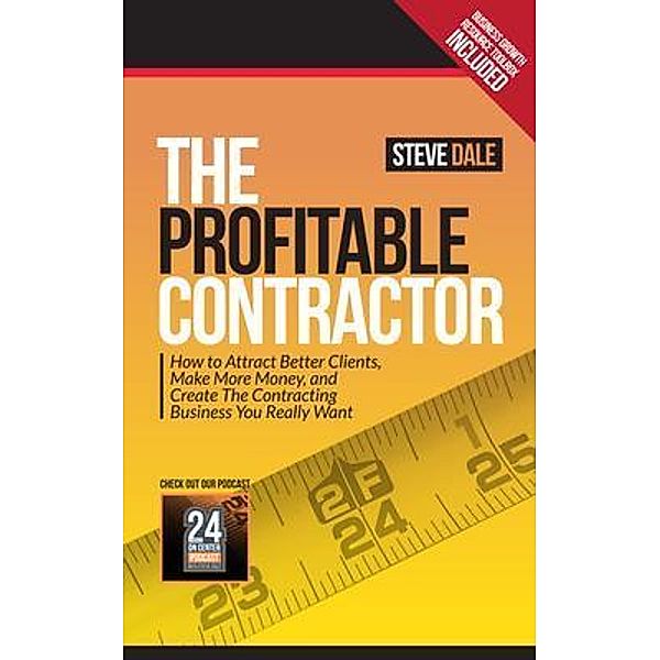 The Profitable Contractor / SD Creative Solutions LLC, Steve Dale