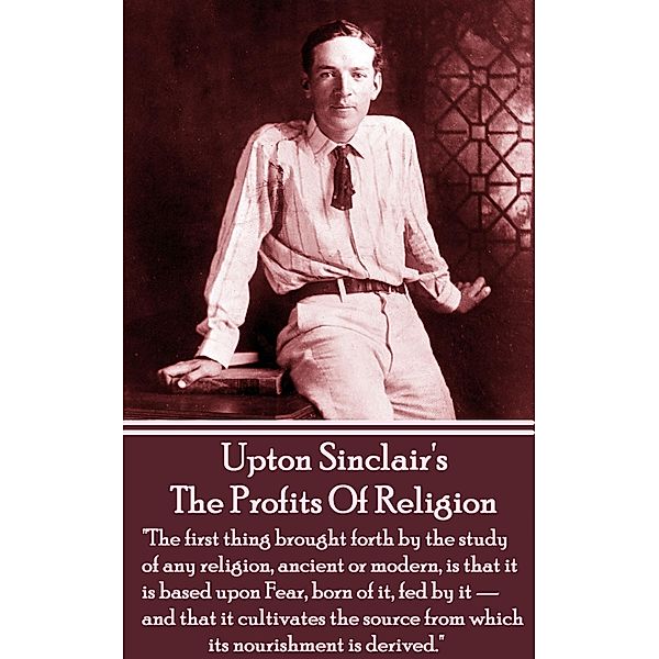 The Profits of Religion, Upton Sinclair