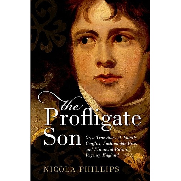 The Profligate Son, Nicola Phillips