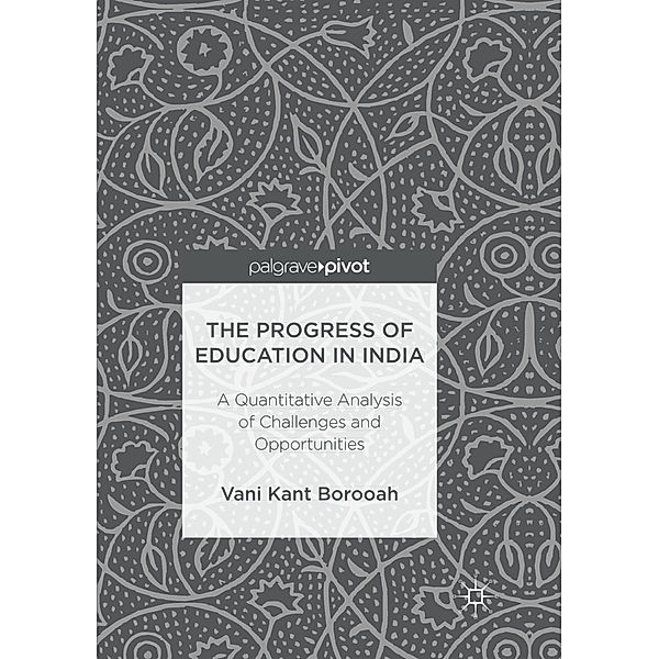 The Progress of Education in India, Vani Kant Borooah