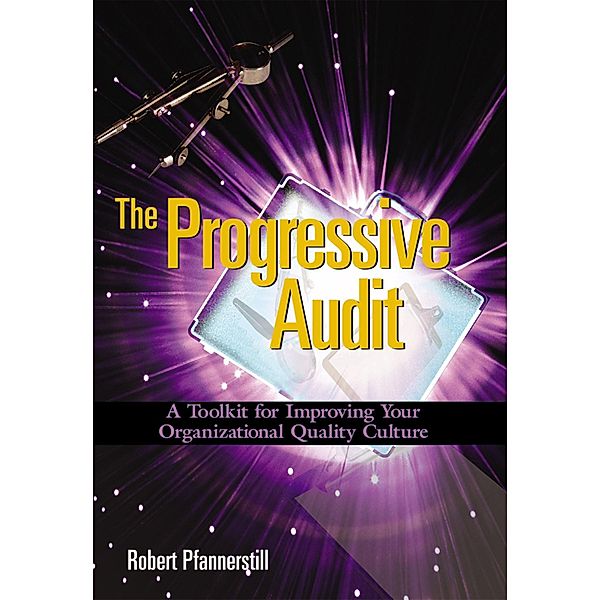 The Progressive Audit, Robert Pfannerstill