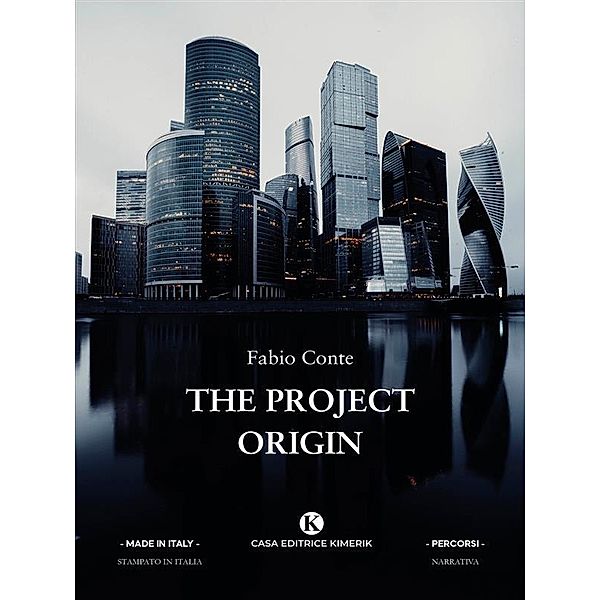 The project origin, Fabio Conte