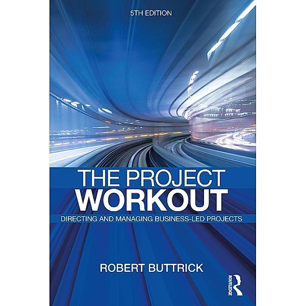 The Project Workout, Robert Buttrick