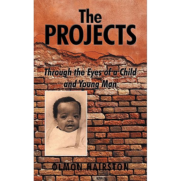 The Projects, Olmon Hairston