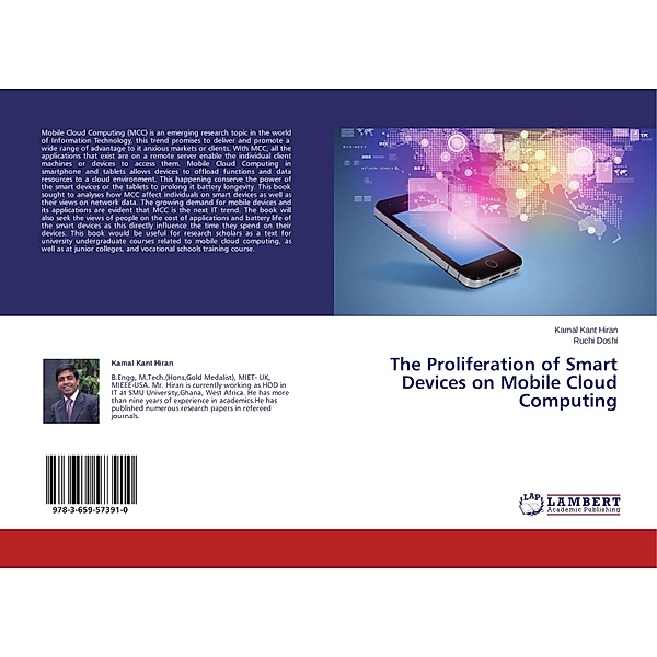 The Proliferation of Smart Devices on Mobile Cloud Computing, Kamal Kant Hiran, Ruchi Doshi