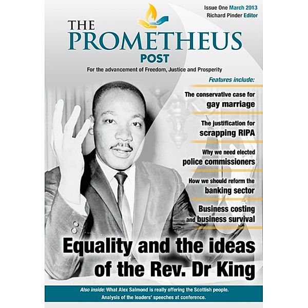 The Prometheus Post Magazine: The Prometheus Post: Issue One, Richard Pinder