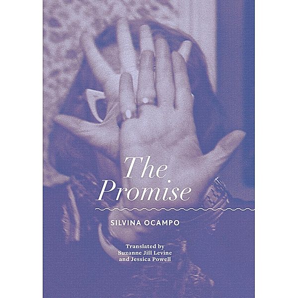 The Promise, Silvina Ocampo