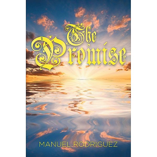 The Promise, Manuel Rodriguez