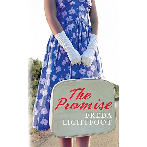 The Promise, Freda Lightfoot