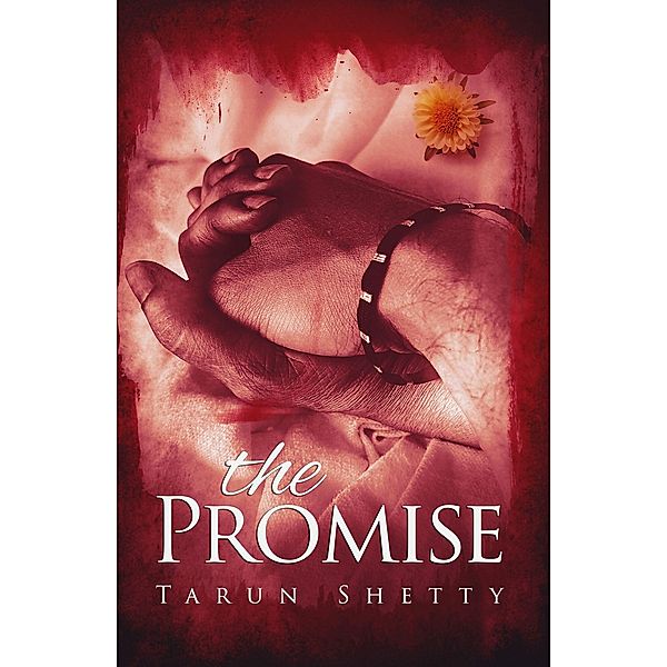 The Promise, Tarun Shetty