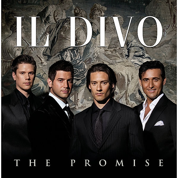 The Promise (Luxury Edition, CD+DVD), Il Divo